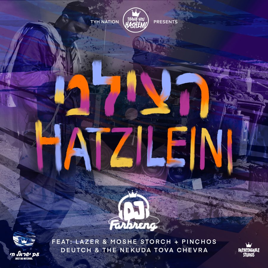 Hatzileini DJ Farbrang ft. Lazer & Moshe Storch + Pinchas Deutch & Nekuda Tova Cover Art