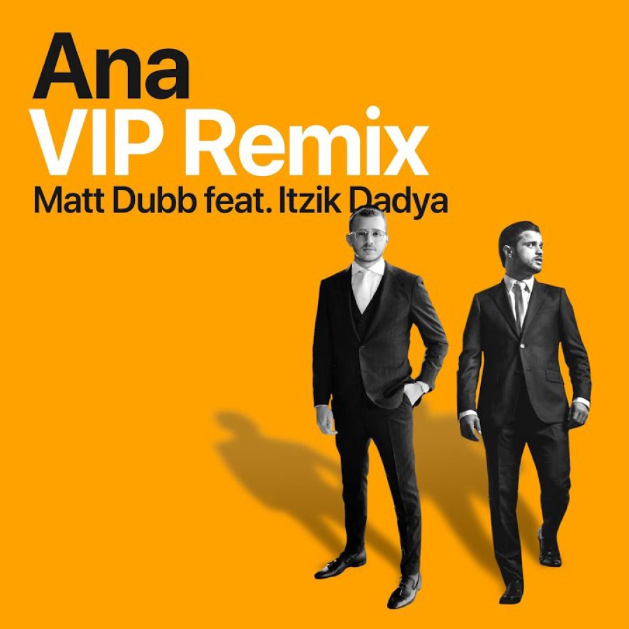 Ana VIP Remix feat. Itzik Dadya Cover Art
