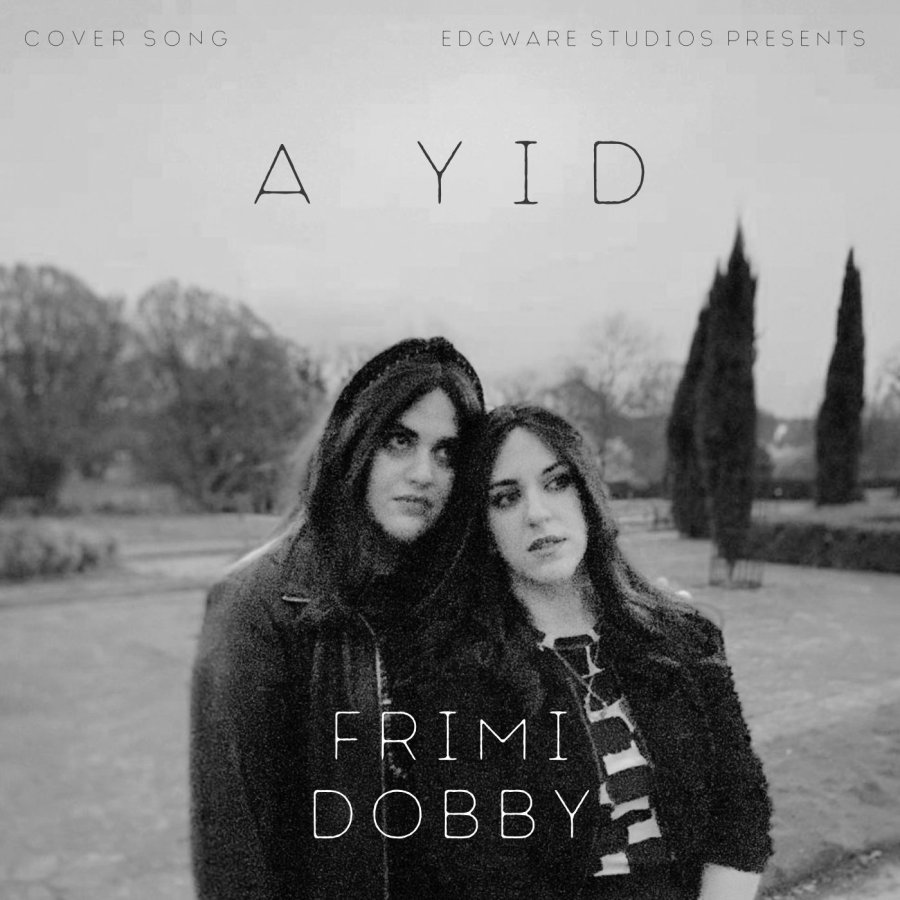 A Yid feat. Frimi Cover Art