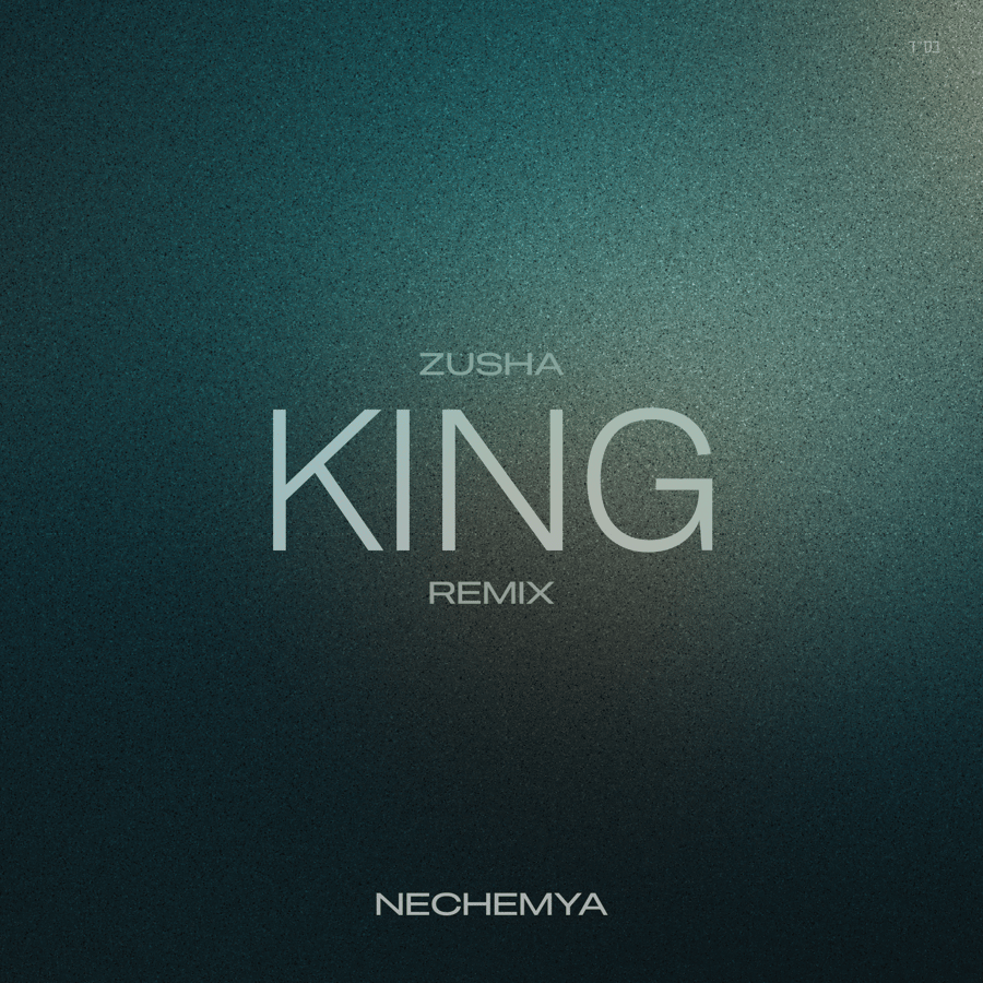 King (NECHEMYA Remix) Zusha Cover Art