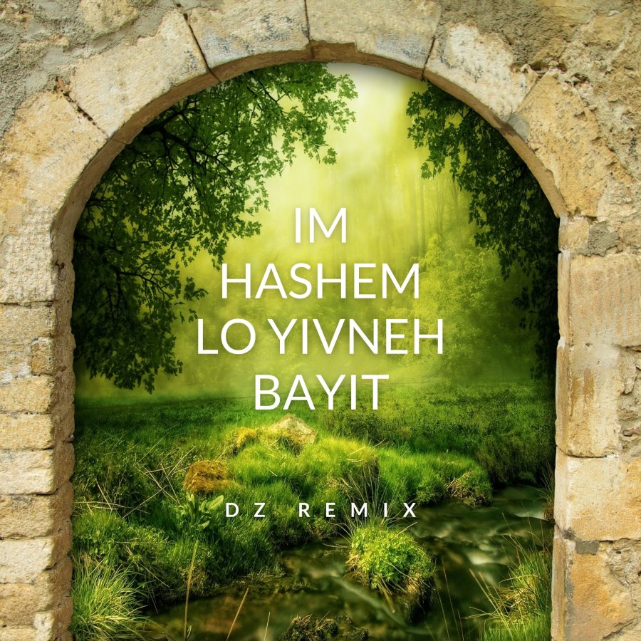 Im Hashem Lo Yivneh Bayit Cover Art