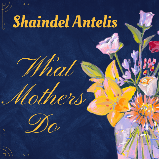 What Mothers Do Cover Art