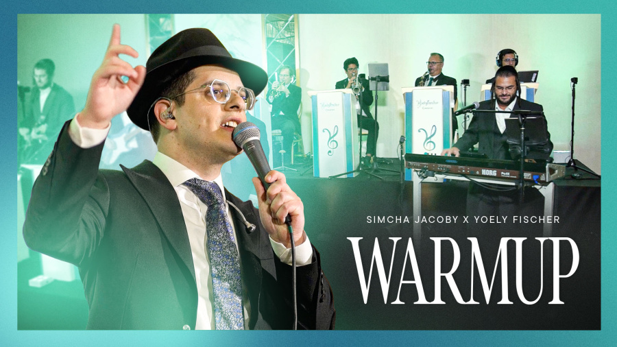 Warmup - Simcha Jacoby & Yoely Fischer - שמחה יעקבי & יואלי פישער