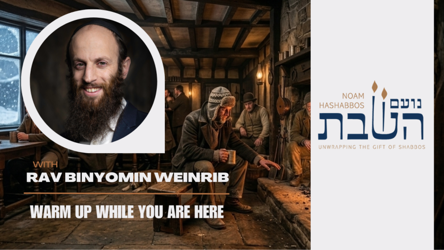 Rabbi Binyomin Weinrib - Warm Up While You Are Here