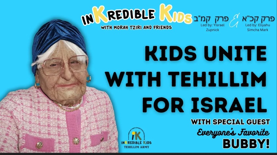 Tehillim For Israel With Everyone's Favorite Bubby!!!