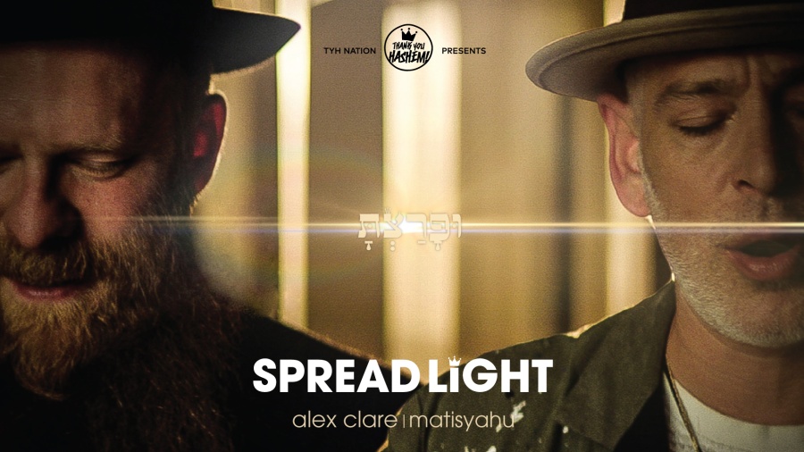 Spread Light | Alex Clare | Matisyahu | TYH Nation (Official Music Video)