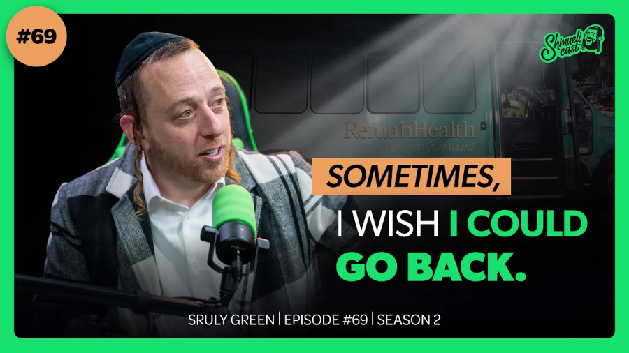 “The Spotlight Isn’t Always Where You Shine” | Sruly Green - ShmueliCast Ep. 69