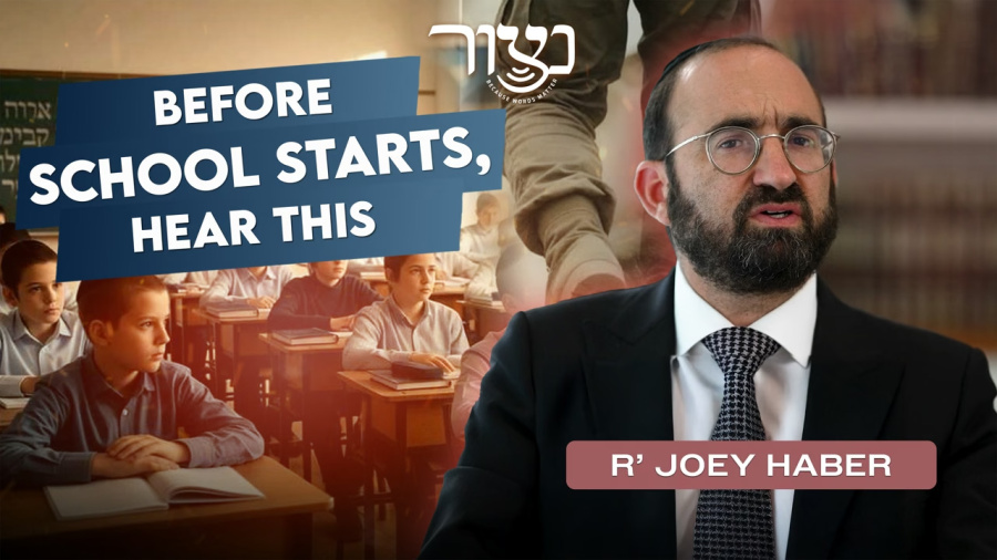 R' Joey Haber - Before School Starts, Hear This
