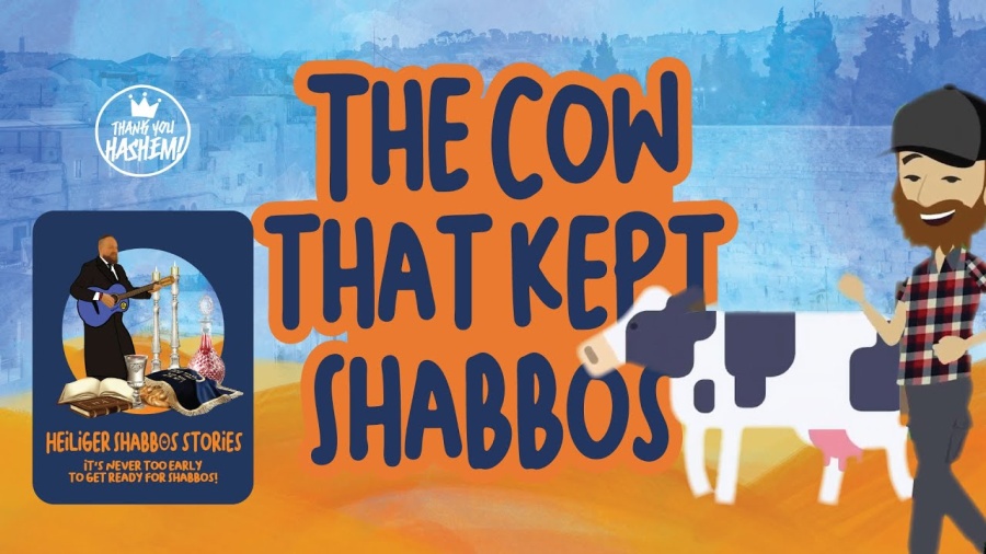 The Cow that kept Shabbos - Story 3 | Heiliger Shabbos Stories | Mendy Worch | TYH Nation