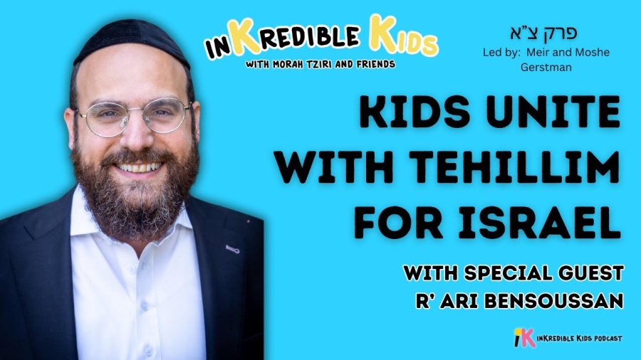 Tehillim For Israel With R' Ari Bensoussan