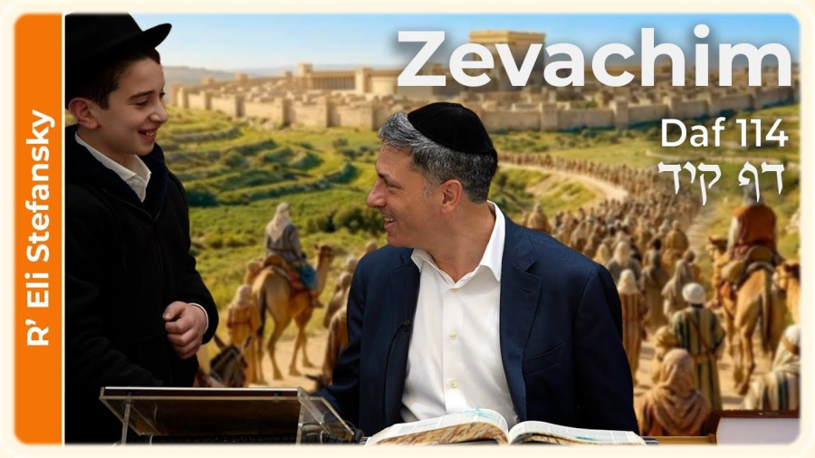 Daf Yomi Zevachim Daf 114 by R' Eli Stefansky