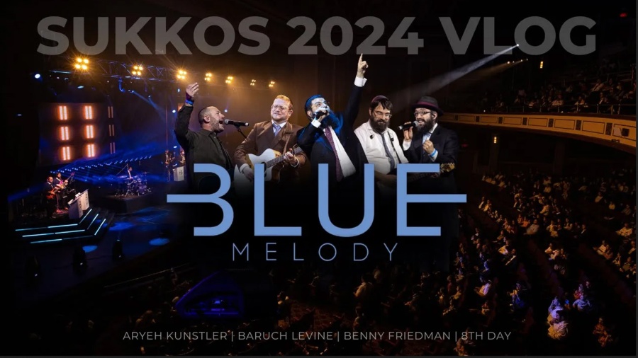 Blue Melody Sukkos '24 Vlog - Benny Friedman, Baruch Levine, 8th Day & Aryeh Kunstler