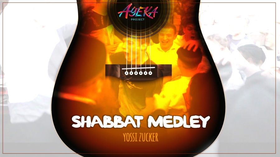 Shabbat Medley - מחרוזת שבת