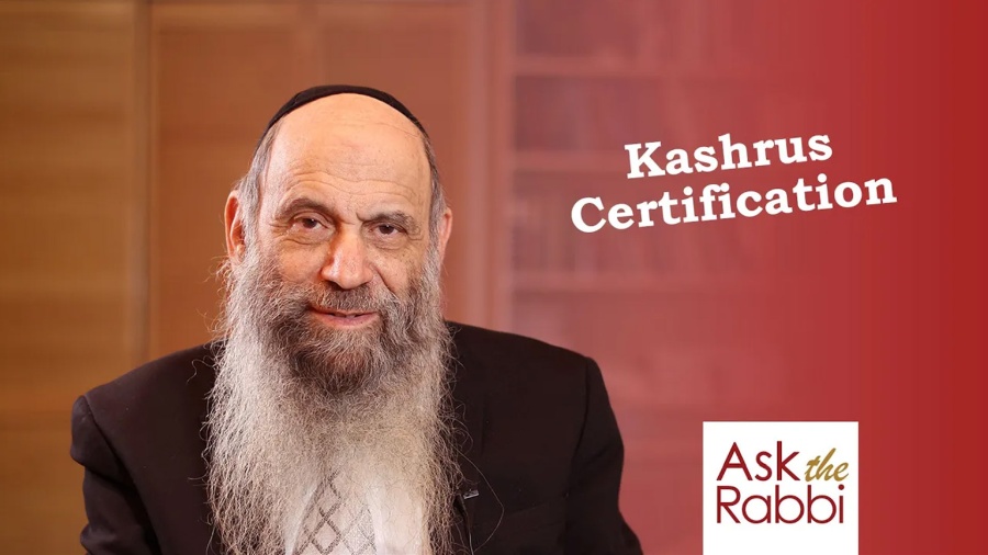 Does kashrus certification cover all areas of halacha? | Ask the Rabbi Live with Rabbi Chaim Mintz