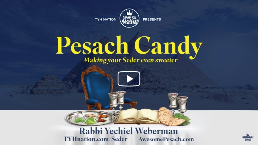 Pesach Candy | Making your Seder even sweeter | Rabbi Yechiel Weberman