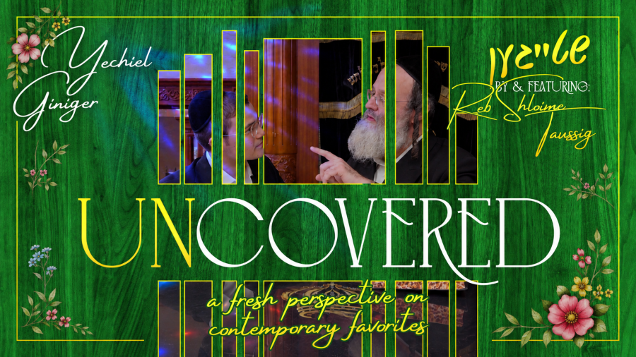 Shteigen UnCovered By & Feat. Shloime Taussig