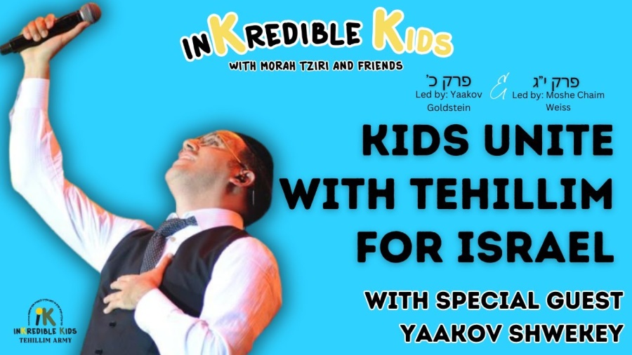 Tehillim For Israel With Yaakov Shwekey