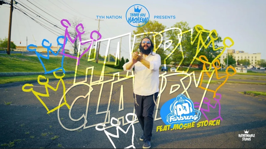 Happy Clappy | DJ Farbreng | Moshe Storch | TYH Nation [Official Music Video] Cover Art