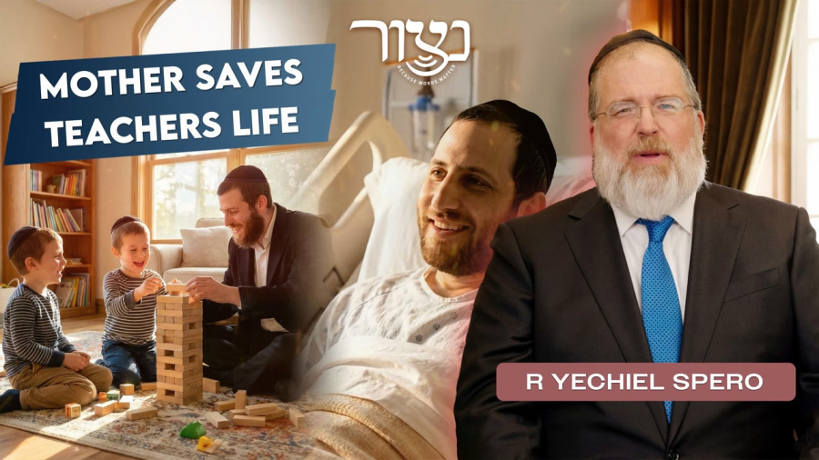 R' Yechiel Spero - Mother saves teachers life