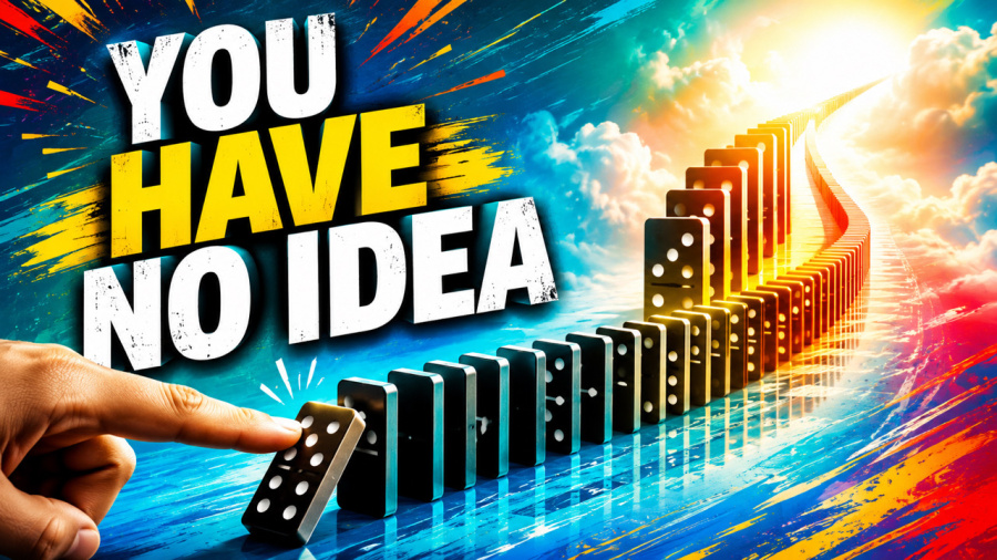 YOU HAVE NO IDEA