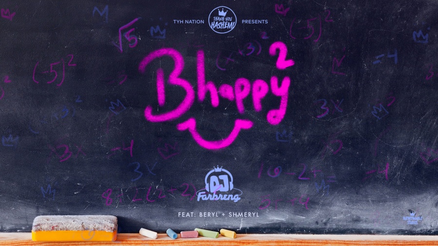 Be Happy ² | DJ Farbreng | Beryl + Shmeryl | TYH Nation