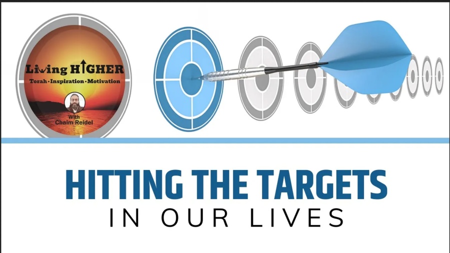 Hitting The Targets In Our Lives