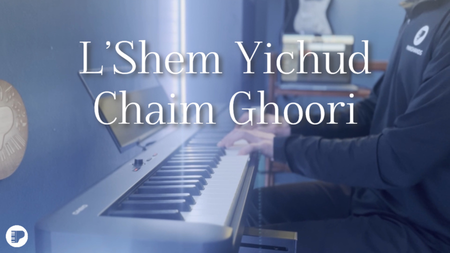 L'Shem Yichud - Chaim Ghoori | Piano Cover