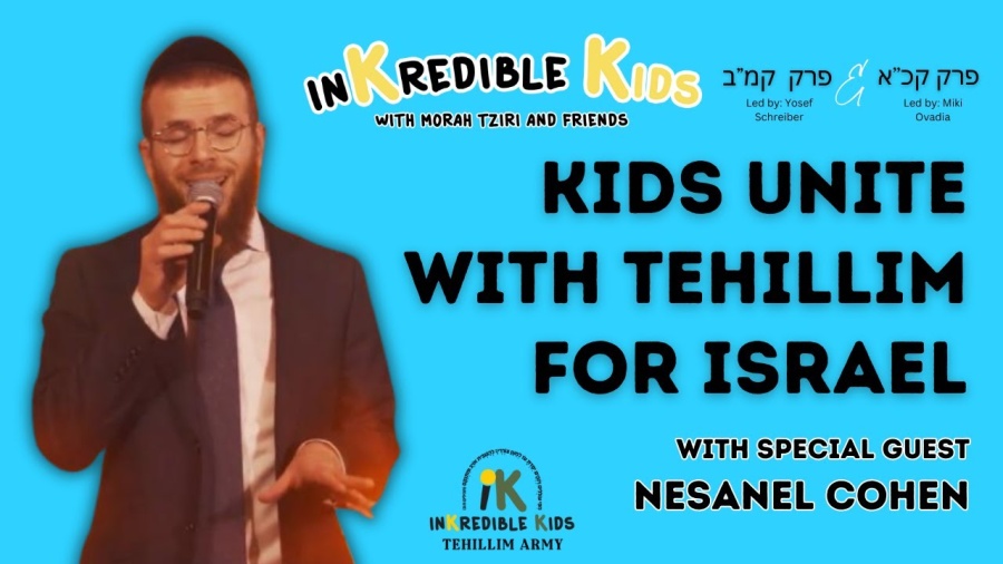 Tehillim For Israel With Nesanel Cohen