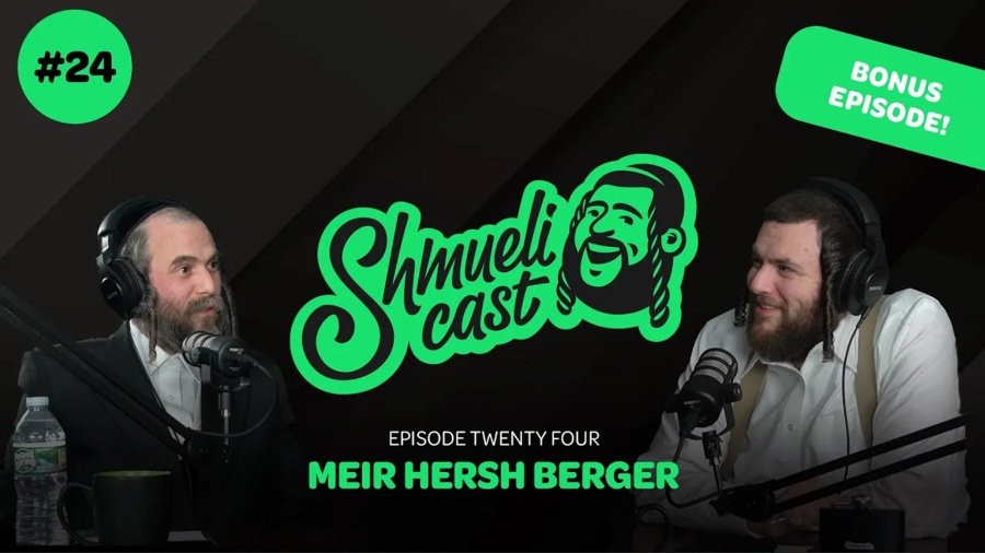 Bonus Episode לכבוד רבי ישעי׳לה מקערעסטיר | Meir Hersh Berger - ShmueliCast Ep. 24