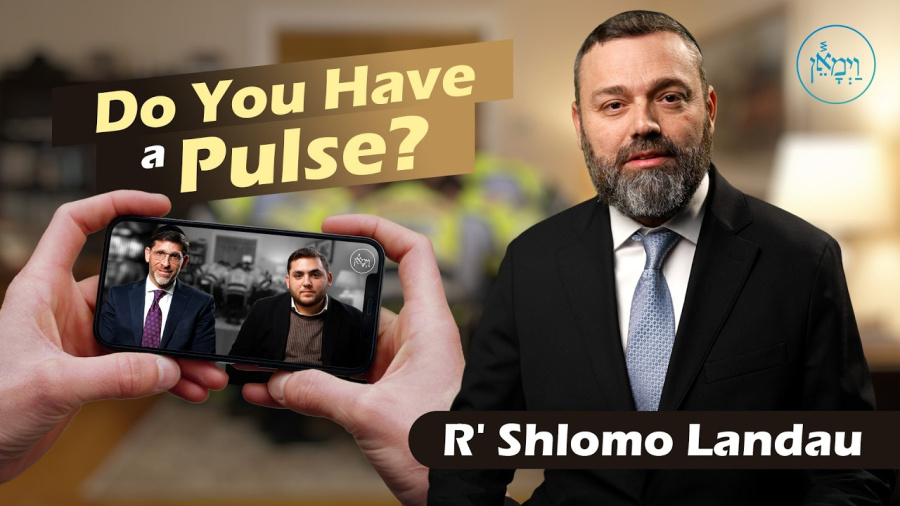 Do You Have a Pulse? | Rabbi Shlomo Landau