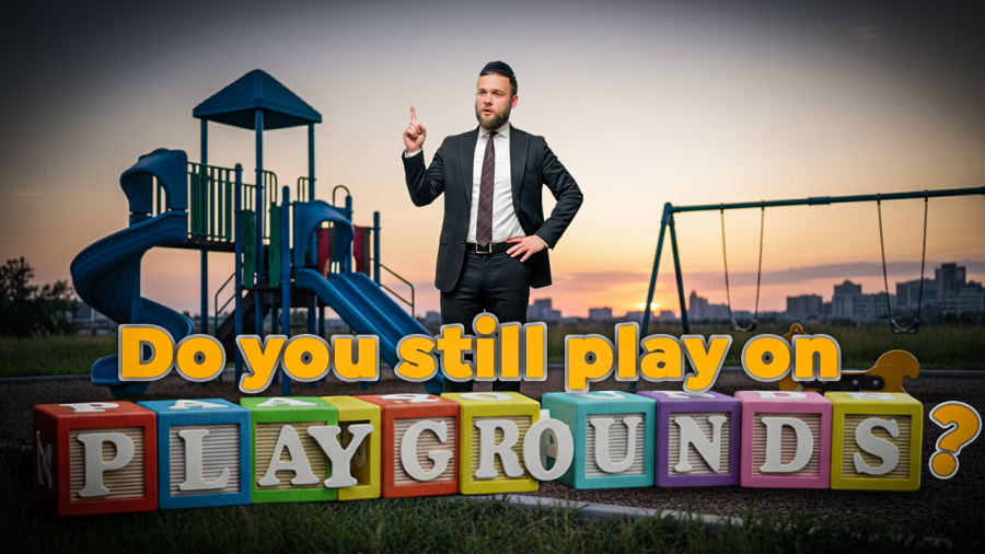 Do You Still Play On Playgrounds?