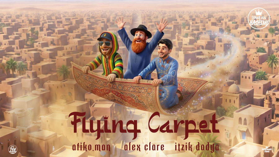 Flying Carpet: Itzik Dadya - Afiko.man - Alex Clare