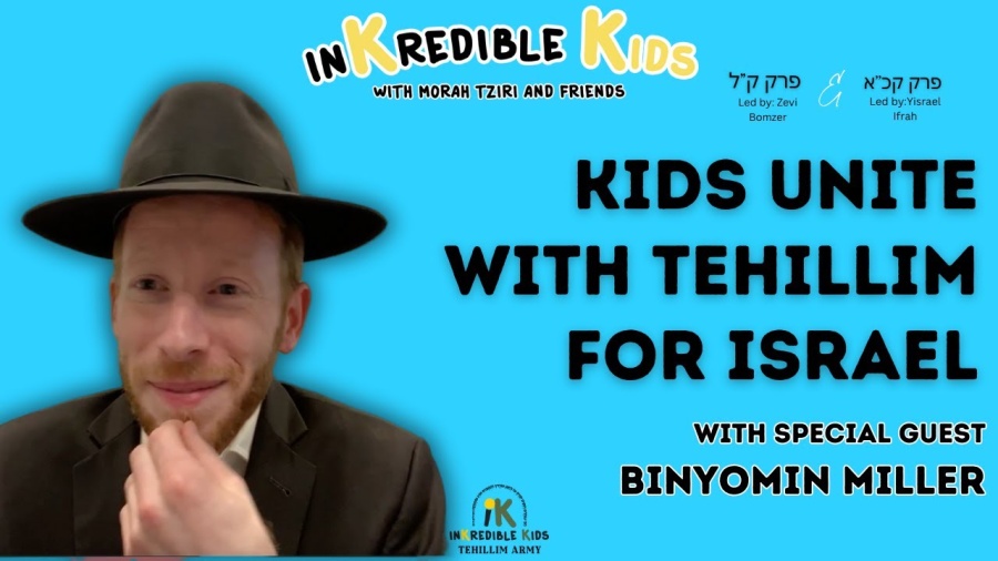 Tehillim For Israel With Binyomin Miller