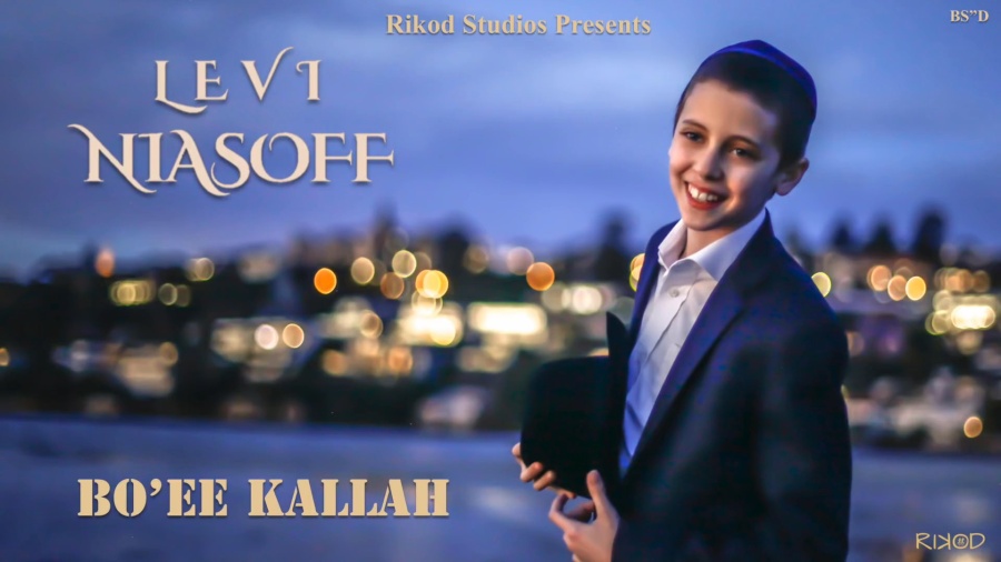 Bo'ee Kallah - Levi Niasoff