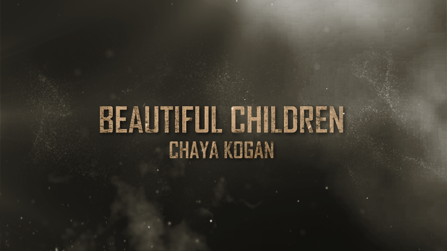 Beautiful Children- Chaya Kogan- For women and girls only- ילדים יפים - חיה קוגן