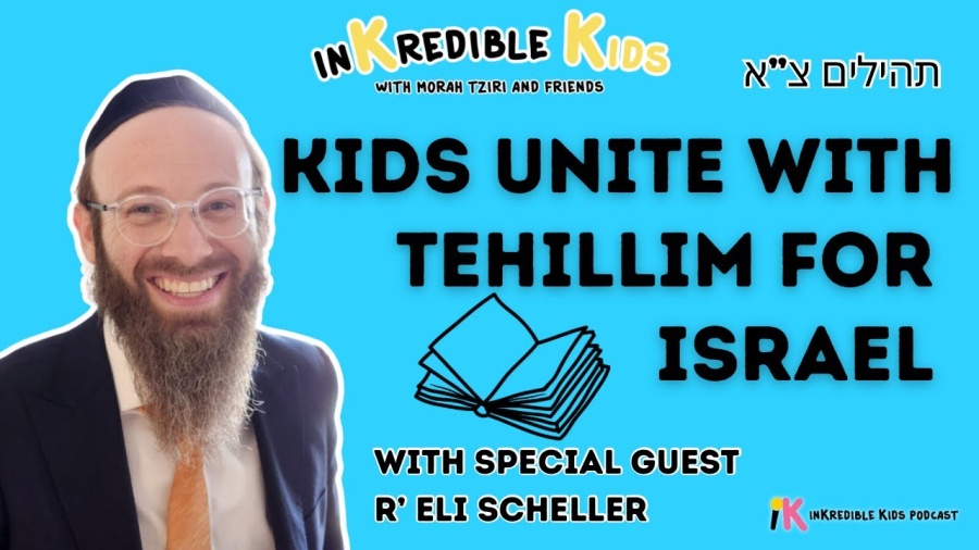 Tehillim For Israel with R' Eli Scheller