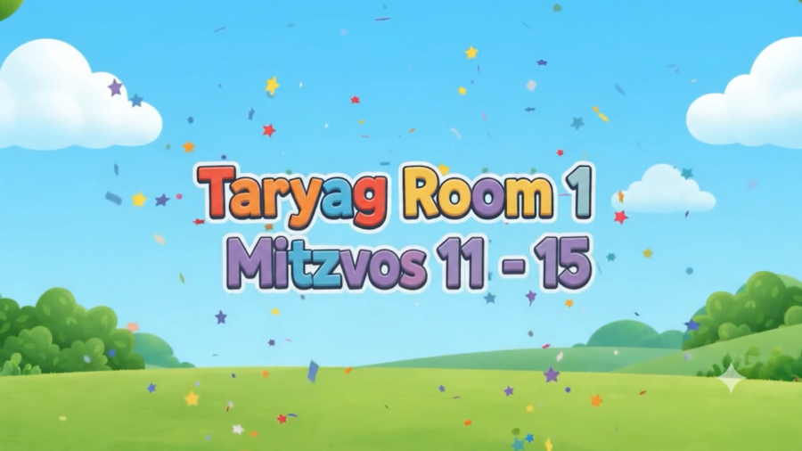 Taryag Kids: Mitzvos 11 - 15