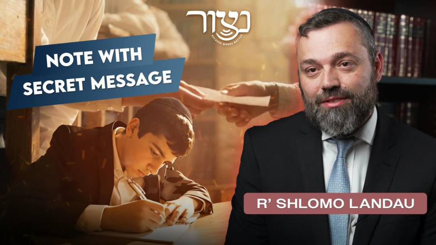 R' Shlomo Landau - Note With Secret Message