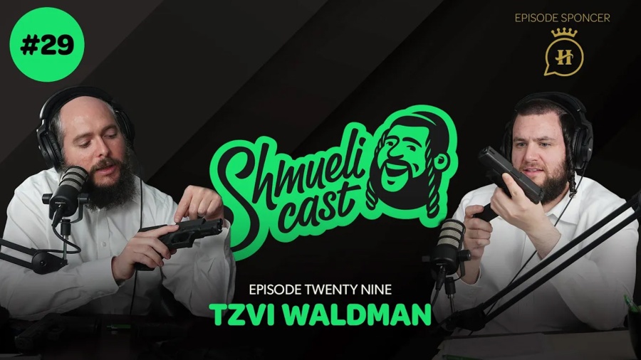 Arm up and Pray up" | Tzvi Waldman - ShmueliCast Ep. 29