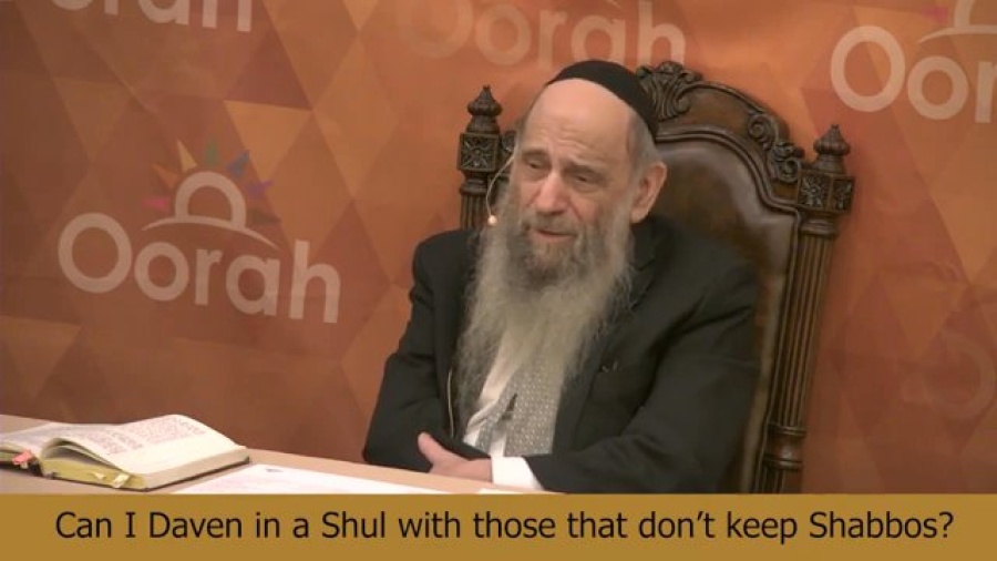 Can I Daven In A Shul With Jews Who Violate Shabbos?- Ask the Rabbi with Rabbi Mintz