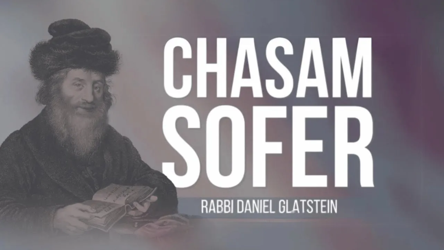 ALL PARSHA - The Chasam Sofer on Parshas Bereishis