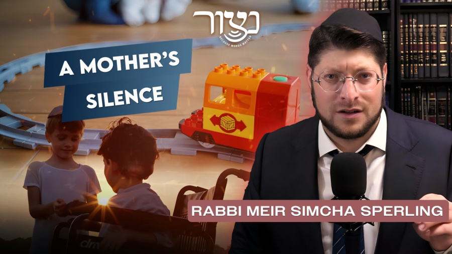 R' Meir Simcha Sperling - A Mothers Silence