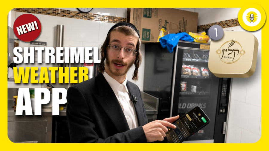 NEW: Klein Shtreimel Weather App! - The Perlowitz Show