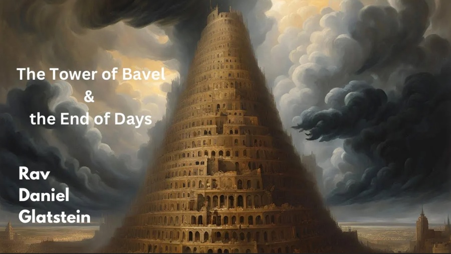 Parshas Noach: The Tower of Bavel & the End of Days - The Great Equilibrium